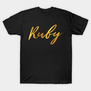 Ruby Name Hand Lettering in Faux Gold Letters T-Shirt